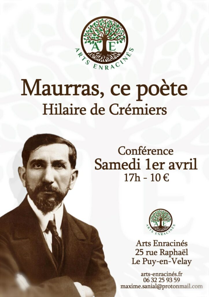 Maurras, ce poète. Conférence au Puy-en-Velay