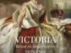 Victoria, reine et impératrice