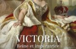 Victoria, reine et impératrice