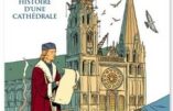 Chartres, histoire d’une cathédrale, en BD,  Vivier & Denoël