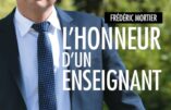 L'honneur d'un enseignant, par Frédéric Mortier