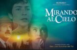 L'affiche du film Mirando al Cielo