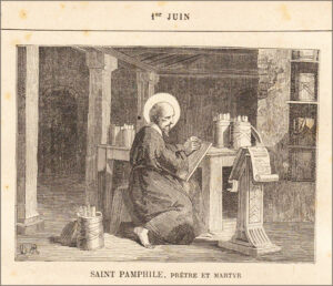 Saint Pamphile, prêtre et martyr, premier juin