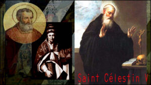 Saint Pierre Célestin, Pape et Confesseur, dix-neuf mai