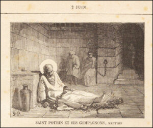 Saint Pothin et ses Compagnons Martyrs, deux juin