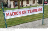 Crime de lèse majesté : un retraité condamné à suivre un stage de citoyenneté pour avoir affiché devant sa maison une banderole anti-Macron