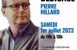 Pierre Hillard dédicacera à la Librairie Vincent