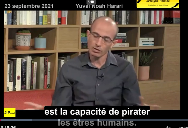 Quand Harari parlait du pouvoir de pirater les êtres humains