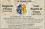 Samedi 24 juin, à Tours : anniversaire du mariage de Louis XI et de Marguerite d’Écosse qui s’est déroulé à Tours le 24 juin 1436