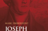 Joseph de Maistre : la nation contre les droits de l’homme, par Marc Froidefont
