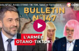 Bulletin N°147 – Centre d’Analyse Politico-Stratégique – Armée OTANO-TIK-TOK, Salon de l’armement, ROSATOM, ultime brigade. 17 août 2023