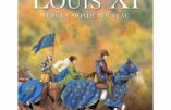 BD – Avec Louis XI, vers un monde nouveau