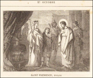 Saint Frumence de Tyr, Évêque, Apôtre de l’Ethiopie, vingt-sept octobre
