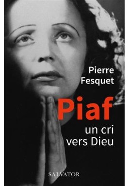 « Non rien de rien, non, je ne regrette rien » Edith Piaf, il y a 60 ans Piaf-un-cri-vers-dieu