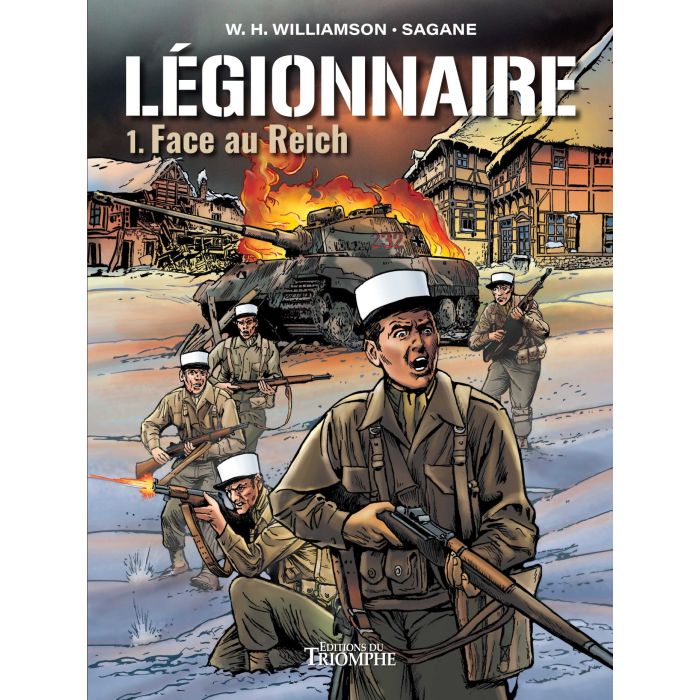 BD Légionnaire Face au Reich, éditions du Triomphe
