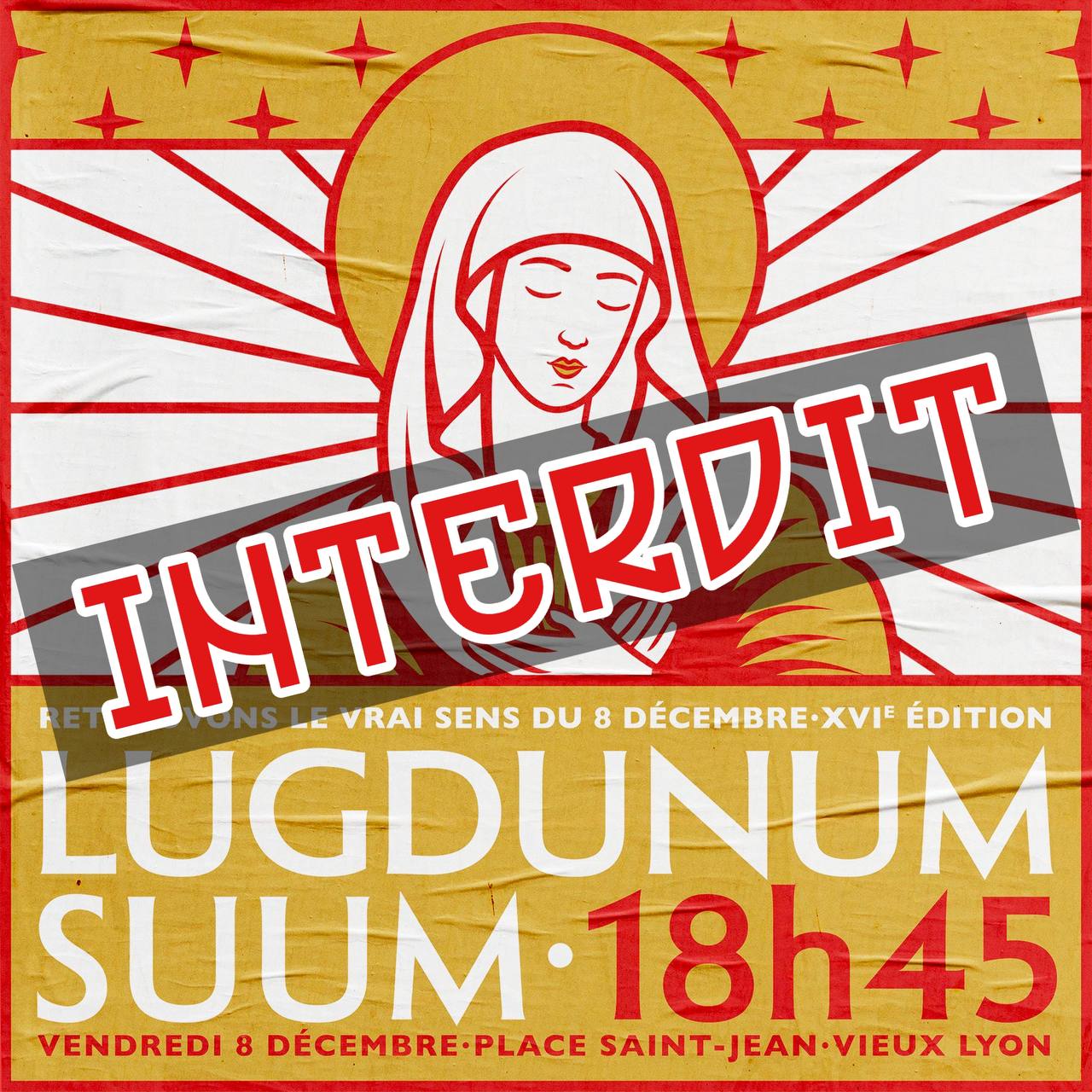 Procession Lugdunum Suum interdite à Lyon . Procession-lugdunum-suum-interdite-a-lyon