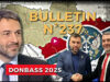 Bulletin N° 237 – Centre d’Analyse Politico-Stratégique – DONBASS 2025, 9 mai à Moscou – 9 mai 2025