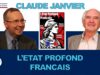 L’Etat Profond français, qui le finance ? Claude Janvier répond aux questions d’Alain Escada