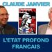 L’Etat Profond français, qui le finance ? Claude Janvier répond aux questions d’Alain Escada