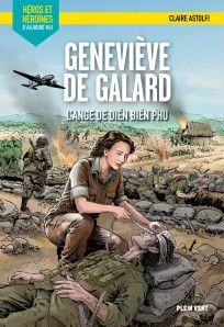 « C’est en se dépassant qu’on arrive à grandir » Geneviève de Galard