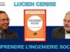 Comprendre l’ingénierie sociale – Alain Escada reçoit Lucien Cerise