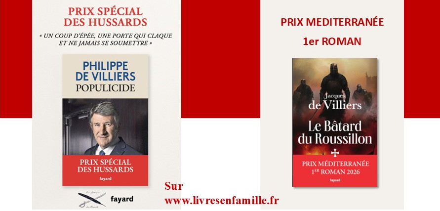 Philippe de Villiers et Jacques de Villiers : des prix littéraires !