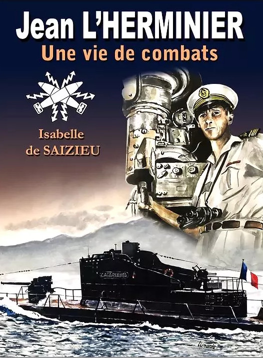 Il refusa le sabordage de la flotte : la fuite audacieuse de Jean L’Herminier avec son sous-marin !
