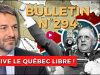 Bulletin N° 294 – Centre d’Analyse Politico-Stratégique – Québec libre ! 120 000 abonnés ! Bioterrorisme. – 14 juin 2026