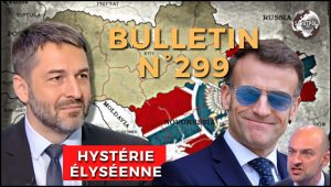 Bulletin N° 299 – Centre d’Analyse Politico-Stratégique – Bunker Macron, guerre navale totale, 21ème paquet. – 17 juillet 2026